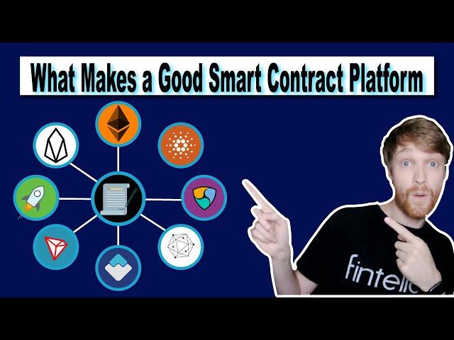 What Makes a Good Smart Contract Platform?