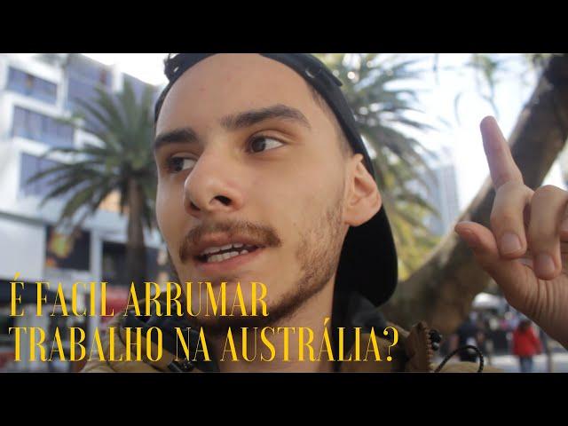 COMO CONSEGUIR TRABALHO NA AUSTRÁLIA NA PRÁTICA|AUSTRÁLIA #2