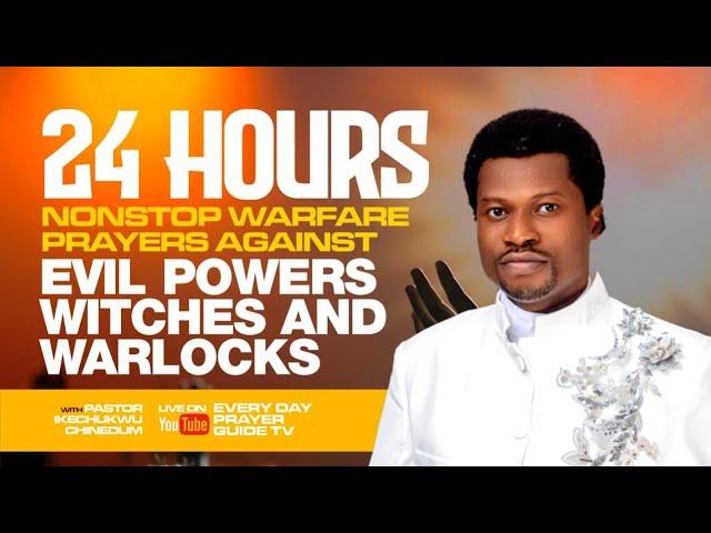 24 HOURS PRAYER TO DESTROY WITCHCRAFT POWERS | PRAY UNTIL SOMETHING HAPPENS