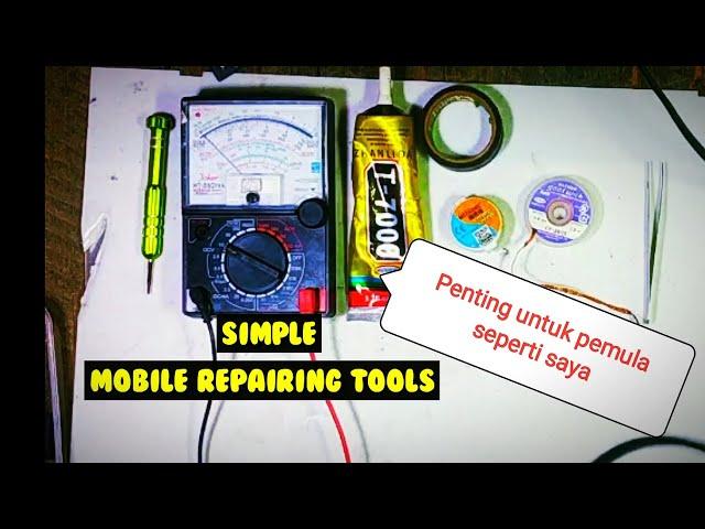 Alat Untuk Teknisi Pemula || Mobile Repairing Tools