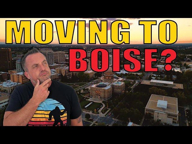 Boise Idaho - Things to Know BEFORE Moving Here