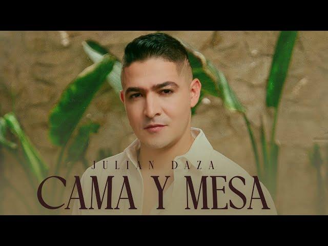 JULIAN DAZA | CAMA Y MESA  (JULIAN DAZA COVER VERSIÓN)