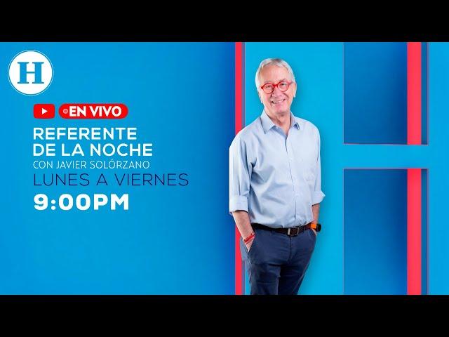 Referente de la Noche con Javier Solórzano | Por Heraldo Televisión