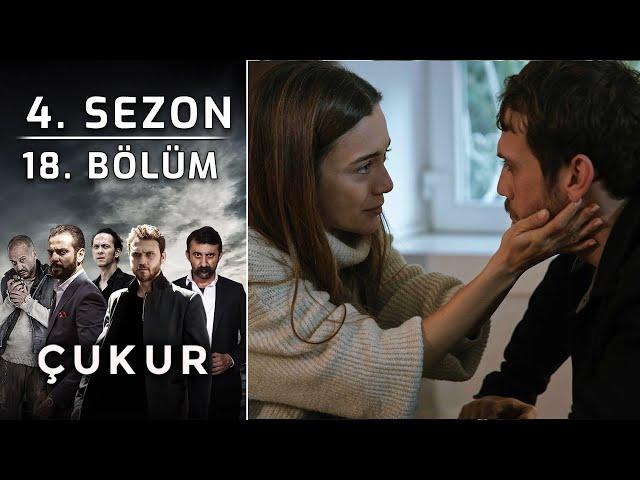 Çukur 4. Sezon 18. Bölüm (Full HD)