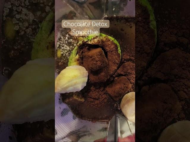 Delicious Chocolate Detox Smoothie #foryou #delicious #smoothie #music