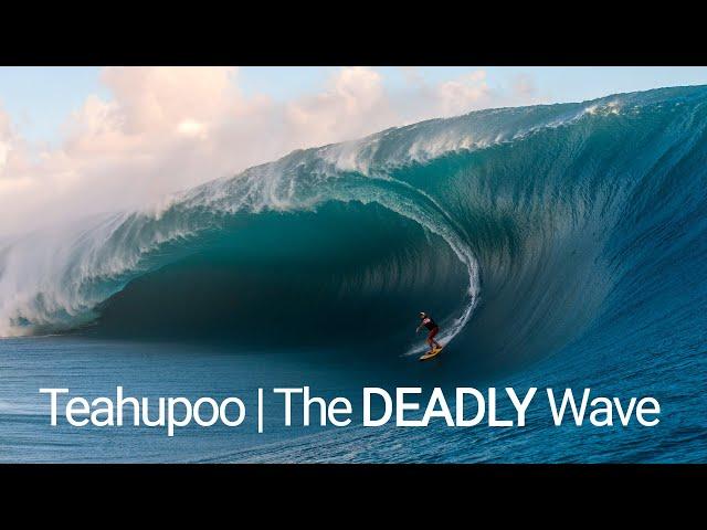 Teahupoo: The Deadly Tahitian Surfing Wave