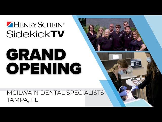 Grand Opening | McIlwain Dental | Tampa, Florida