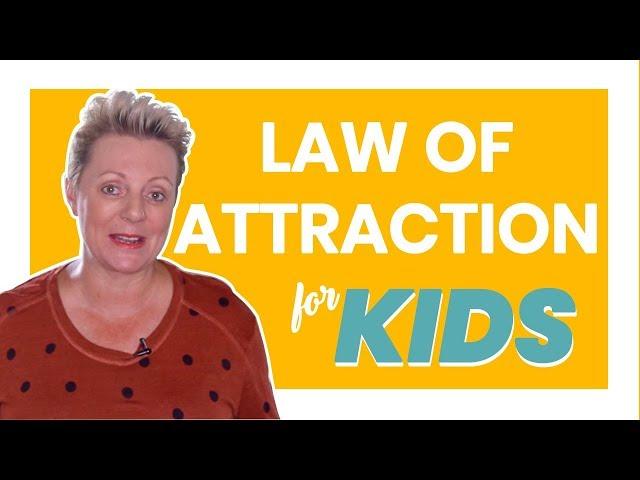 Law Of Attraction For Kids - Law Of Attraction - Mind Movies