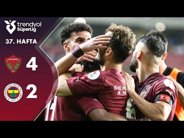 Hatayspor (4-2) Fenerbahçe - Highlights | Trendyol Süper Lig - 2024/25