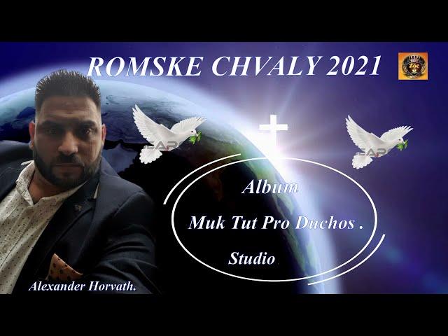 Romske Chvaly 2021 Muk Tut Pro Duchos le Devleskro.