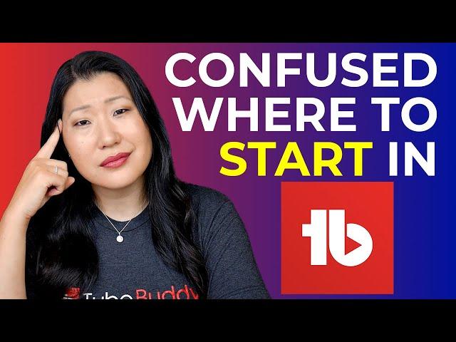 You've installed TubeBuddy, now what?! Here's 5 Quick Tips!