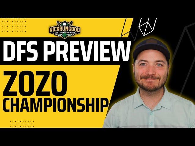 ZOZO Championship | DFS Golf Preview & Picks, Sleepers - Fantasy Golf & DraftKings