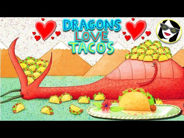 READ ALOUD: Dragons Love Tacos