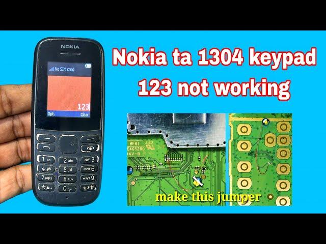 Nokia ta 1304 keypad 123 not working / Nokia 105 button not working / Nokia ta 1304 keypad ways