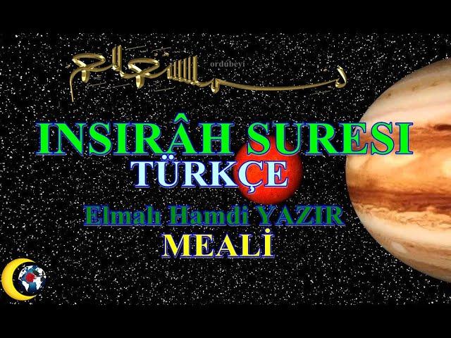 Insirah Suresi Türkçe Elmalı Hamdi YAZIR Meali