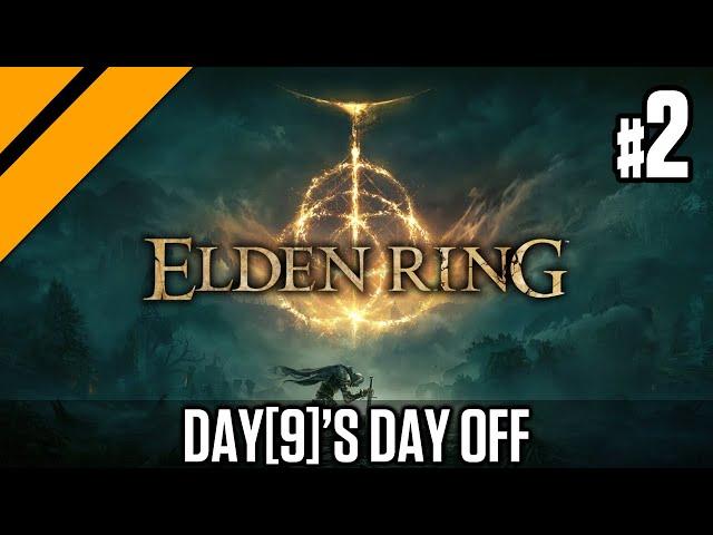 Day[9]'s Day Off - Elden Ring P2