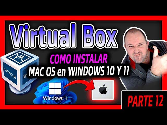 12. Virtual BOX Curso⭐Instalar MAC OS BIG SUR en Virtual Box - 2024