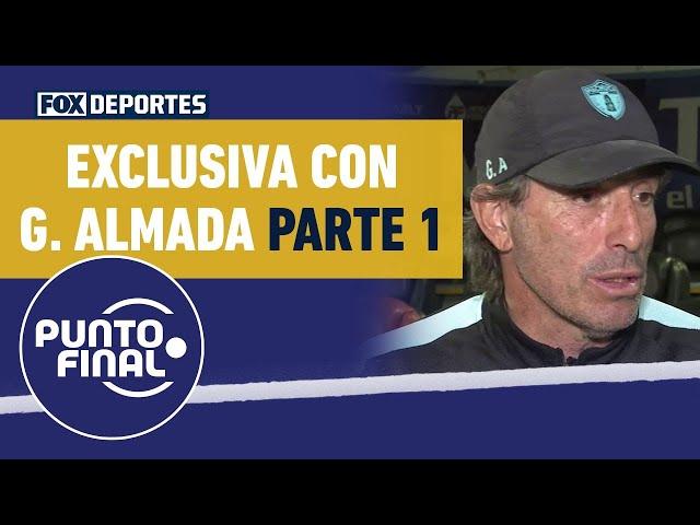  EXCLUSIVA | Guillermo Almada sobre Pachuca y Selección Mexicana | PARTE 1 | Punto Final