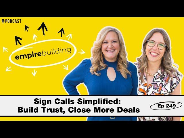 How to Turn Calls Into Closings | Empire Building (EP.249)