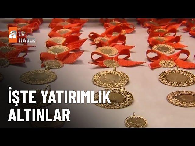 Yatırım için hangi altın alınmalı? - atv Haber 18 Aralık 2024