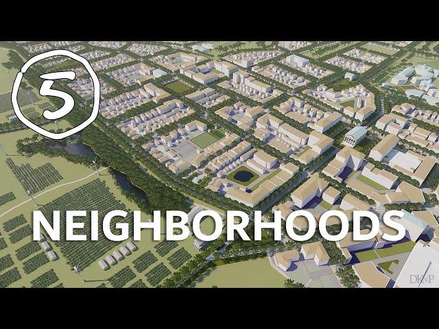 Five Features Every Neighborhood Needs - TOWN PLANNING STUFF, Ep. 5