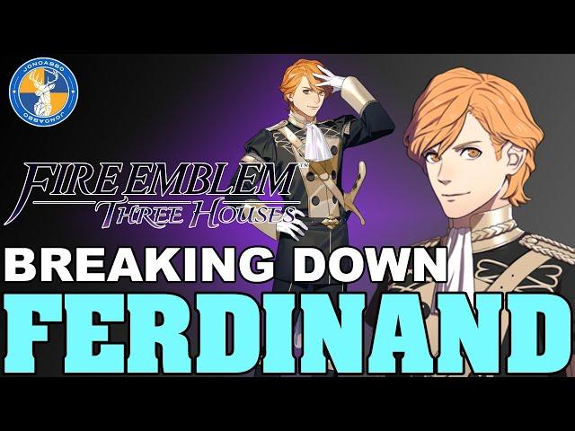 Breaking Down: Ferdinand- Fire Emblem: Three Houses Unit Analysis