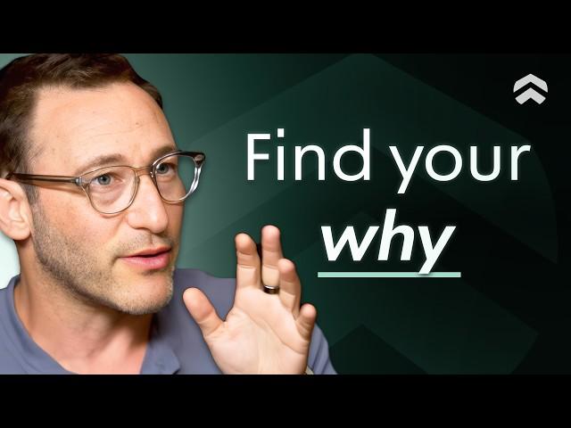 Simon Sinek Masterclass: The Key Steps To Finding Your Purpose