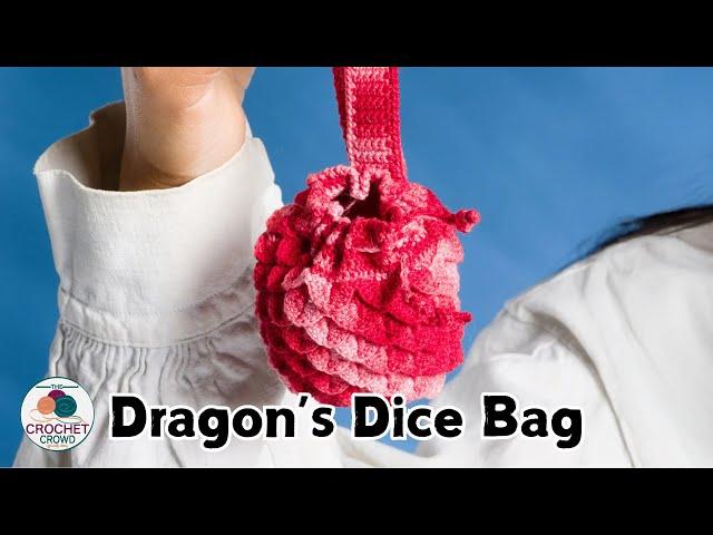 Left Hand: How to Crochet Dragon's Dice Hoard Bag