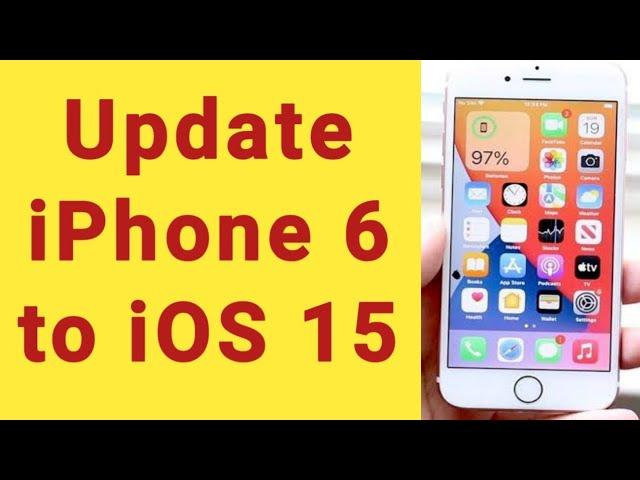 how to update iphone 6 to iOS 15 | how to upgrade iphone 6 to iOS 15 plus #iphone