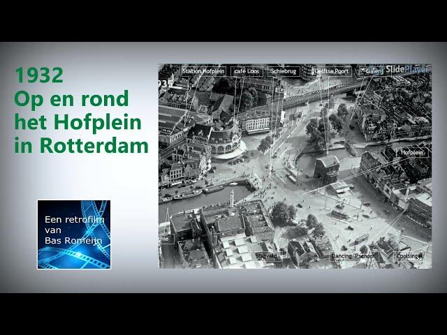 1932 Op en rond het Hofplein in Rotterdam