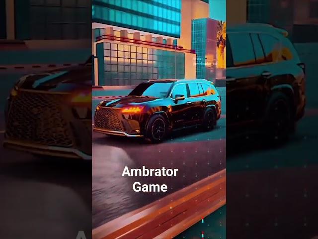 ambrator game luxes car