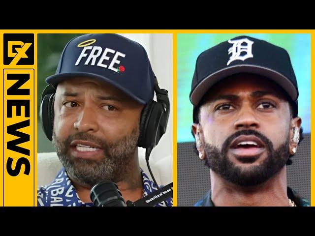 Joe Budden Explains His 'Problem' With Big Sean