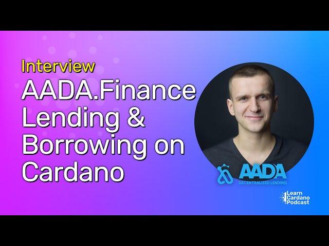 Lending & Borrowing DeFi Platform on Cardano, AADA Finance