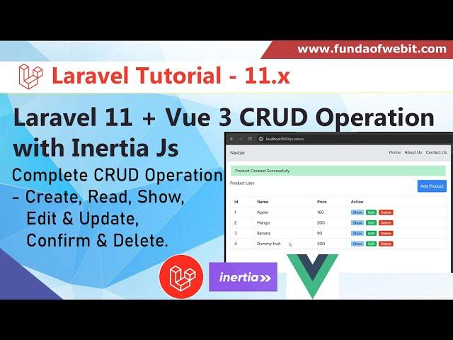 Laravel 11 + Vue Js CRUD Operation with Inertia from scratch step by step tutorial