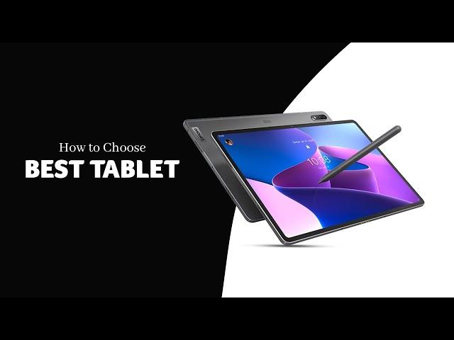 How to Choose The Best Tablet | Ryans Computers