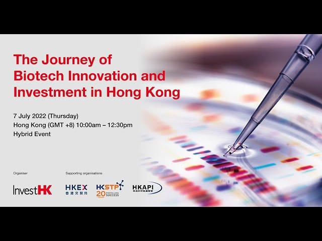 The Journey of Innovation and Investment in Hong Kong (7 Jul 2022)