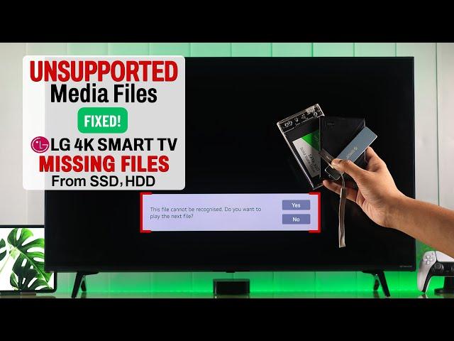 Fixed: Unsupported Video Files Format on USB Drive in LG Smart TV!