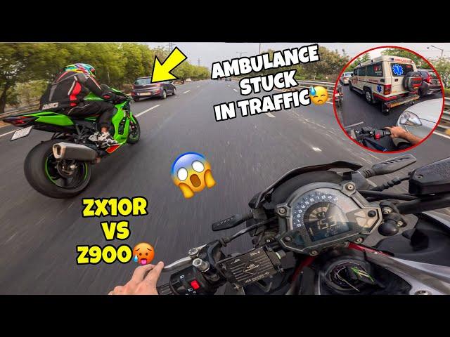 Traffic RaceB/W ZX10R vs Z900 || Crazy Ride|| Helping Ambulance Stuck in Traffic