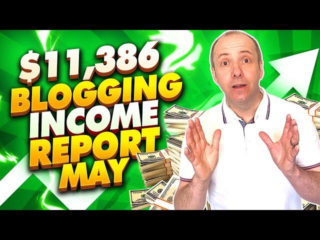 Blogging Income Report May 2021 - See my FULL P&L