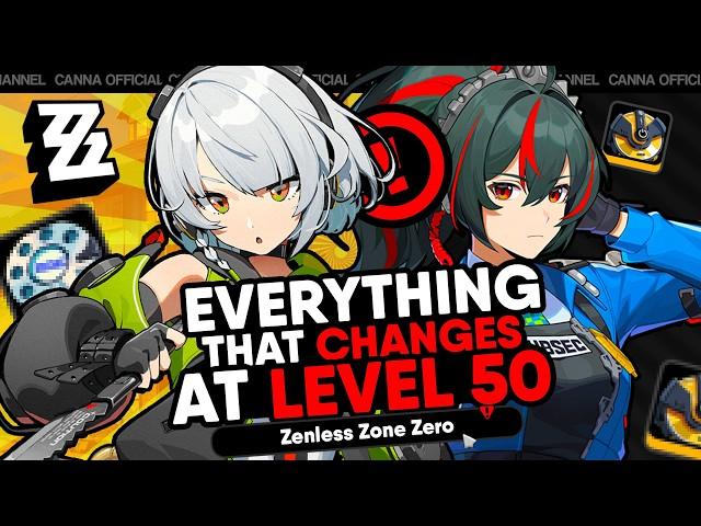 EVERYTHING that CHANGES at LEVEL 50 in Zenless Zone Zero