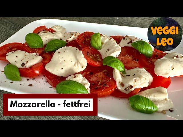 Sensationeller veganer Mozzarella | vollkommen ohne Fett