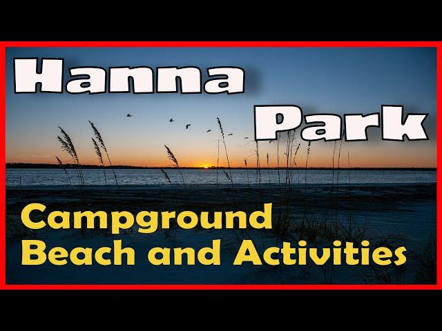 Hanna Park & Campground Jacksonville Fl. Beach, Hiking, Mountain Biking, Lake 4K