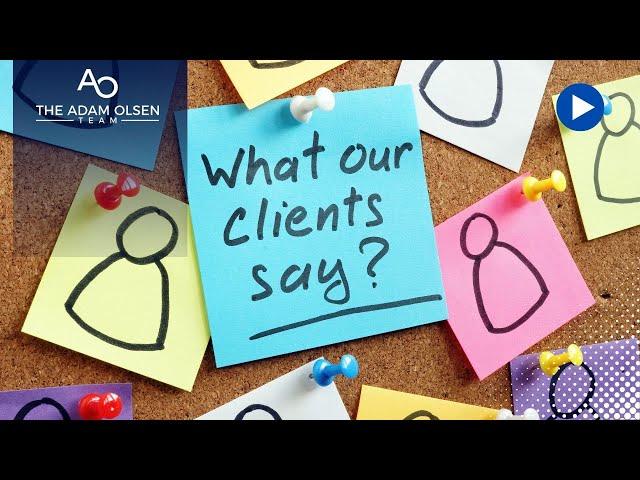 Client Testimonial | Real Stories, Real Results with The Adam Olsen Team