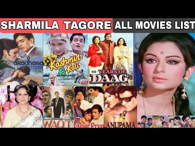 Sharmila Tagore (1964-2024) All Movies Name|Sharmila Tagore Filmography| sharmila tagore movies name