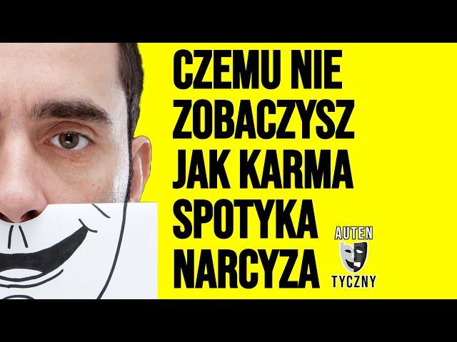 CZEMU NIE ZOBACZYSZ JAK KARMA SPOTYKA NARCYZA #narcyz #psychologia #rozwój #npd #psychopata #ptsd