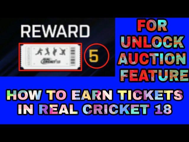 HOW TO EARN TICKETS IN REAL CRICKET 18 GAME || TECH WIDFRNDZ