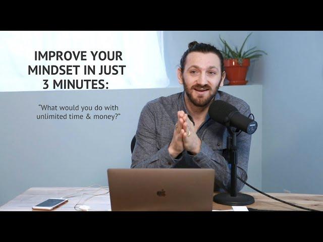 Improve Your Mindset in 3 Minutes |  Smart Marketer Blog