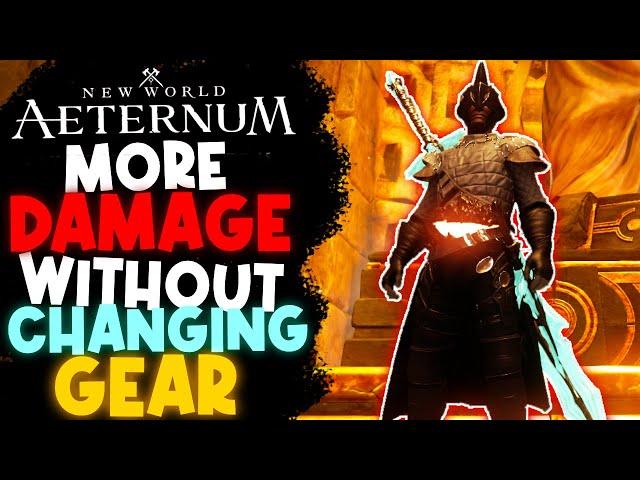 INCREASE Your Damage WITHOUT Getting New Gear! ️New World Aeternum