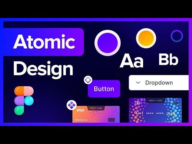 Atomic Design 101: What is it and How to Use it