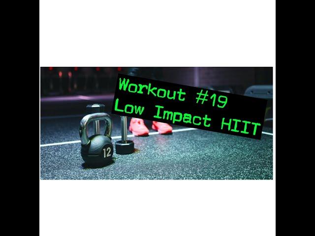 Workout #19 - Low Impact HIIT - WrightFit